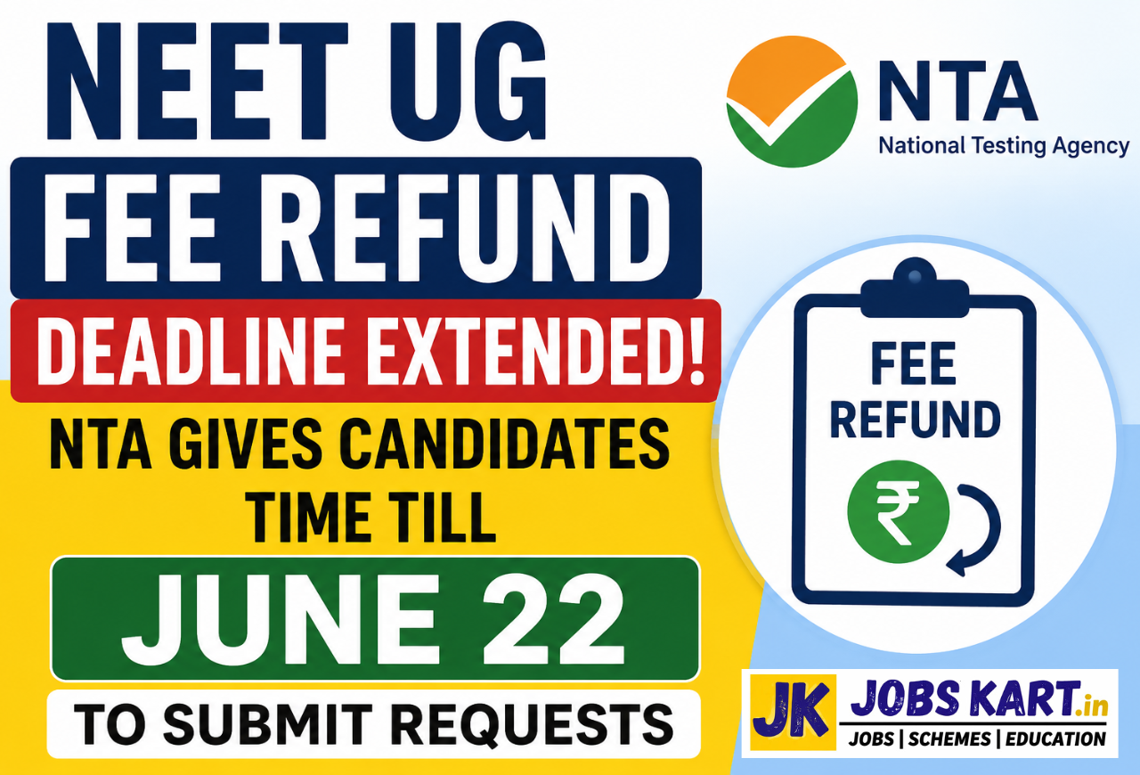 NEET UG Fee Refund Deadline Extended